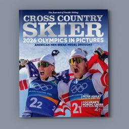 Cross Country Skier Magazine - Latest Issue